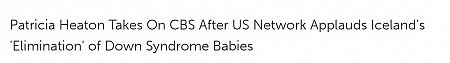 Patricia Heaton Takes On CBS After US Network Applauds Iceland’s 'Elimination' of Down Syndrome Babies