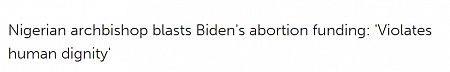 Nigerian archbishop blasts Biden's abortion funding: 'Violates human dignity'