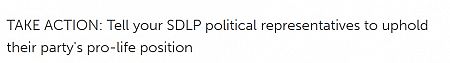 TAKE ACTION: Tell your SDLP political representatives to uphold their party's pro-life position