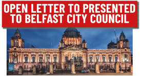 Open Letter presented to Belfast City Council