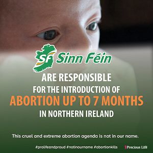 Precious Life to protest Sinn Fein's abortion agenda at Ard Fheis this Saturday