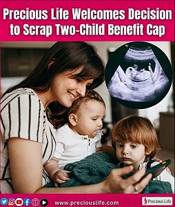 Precious Life welcome scrapping of Two-Child Benefit Cap