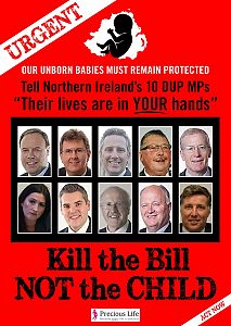 Kill the Bill, Not the Child - The lives of Northern Ireland's unborn babies are now in the hands of the DUP