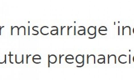 Just ONE abortion or miscarriage 'increases the risk of complications with future pregnancies'
